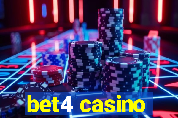 bet4 casino